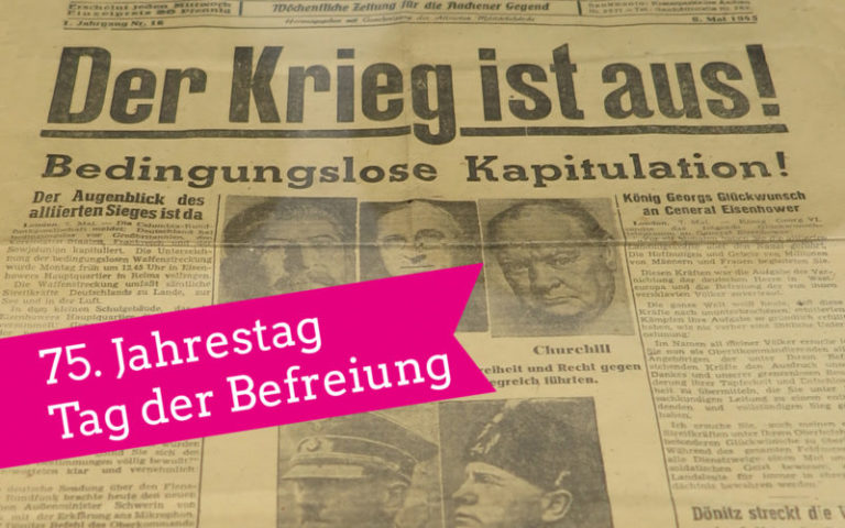 Der 8. Mai ist der Tag der Befreiung | 75. Jahrestag